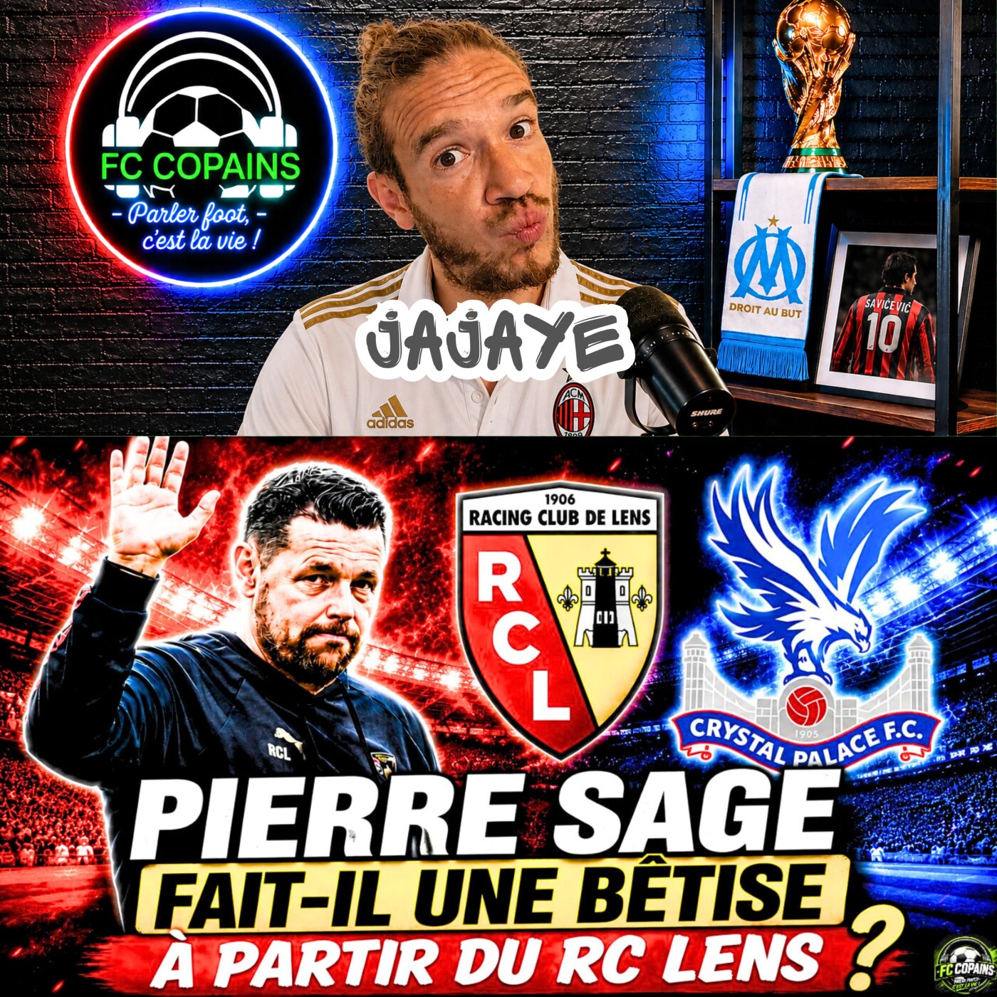 🎙 FC Copains Débat | Pierre Sage🇫🇷 fait-il une bêtise à partir du RC Lens ?
