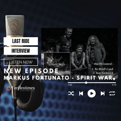 Last Ride Interview - Markus Fortunato - Spirit War - 15 01 2023. cover