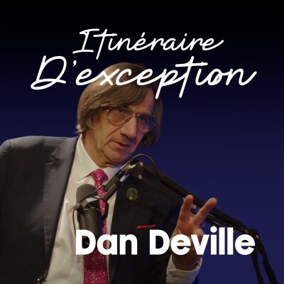 🎧  Les mille et une vies de Dan Deville – la passion de l’humain et l’audace du recrutement cover