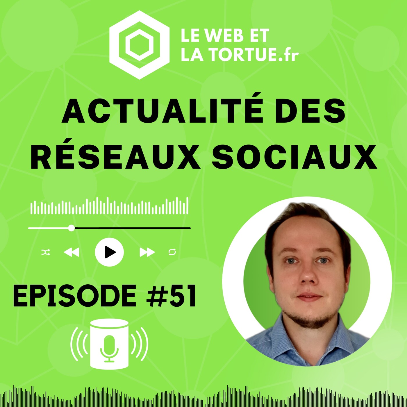 🎙️ Podcast sur l\'actualité des réseaux sociaux et des outils digitaux (Le web et la tortue)