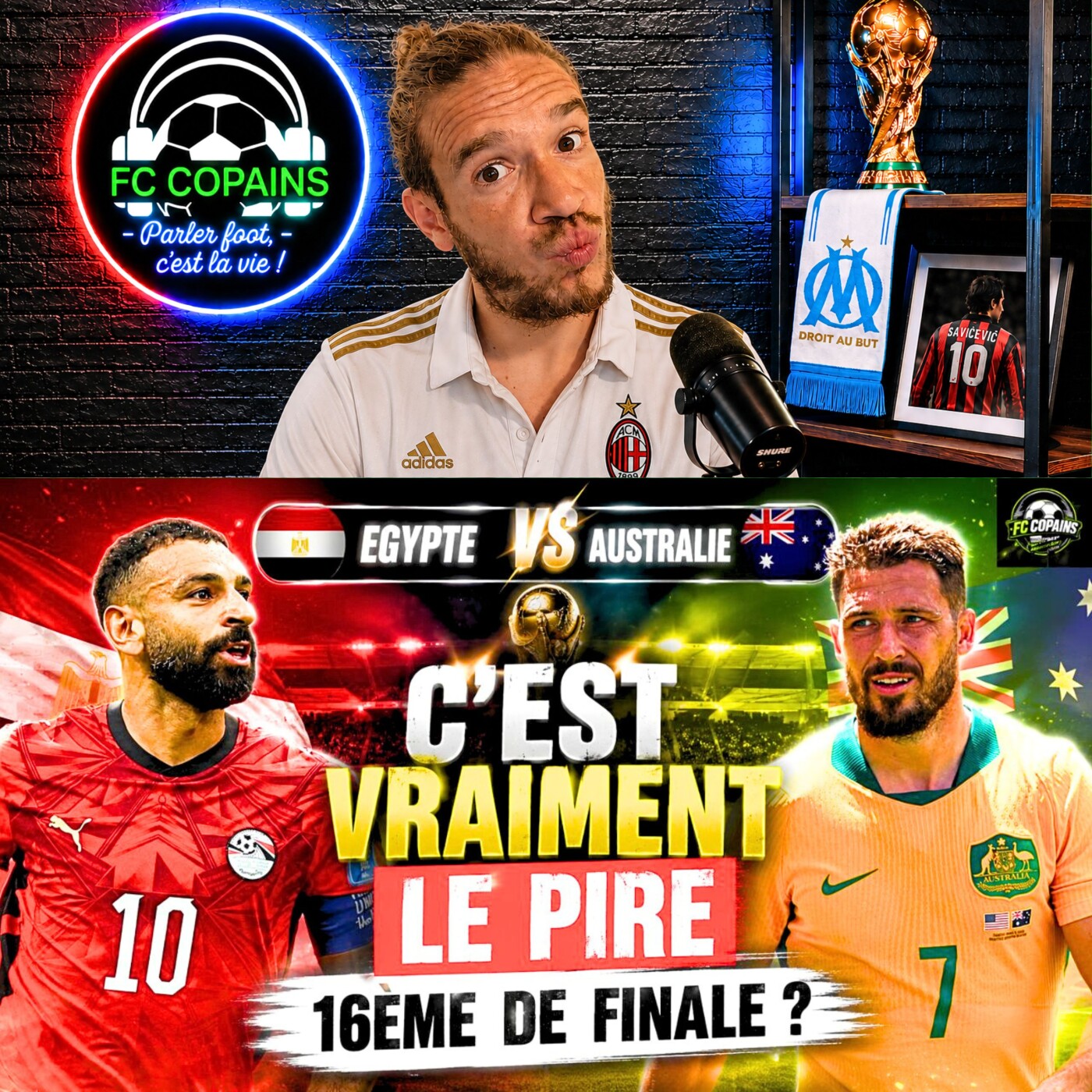 Débat Coupe du Monde 2026 - La preview - Australie vs Egypte c'est vraiment le pire 16èmes de finale ? episode artwork