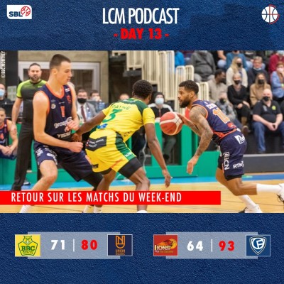 SBL - Day 13 - Monthey vs Neuchâtel & Genève vs Fribourg cover