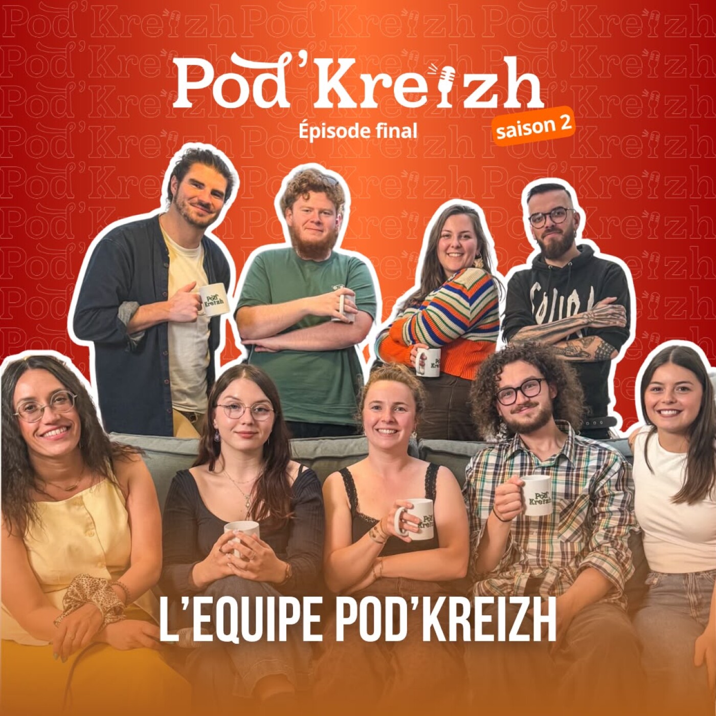 L'ÉQUIPE POD'KREIZH : clap de fin pour la saison 2 ! — Pod'Kreizh cover
