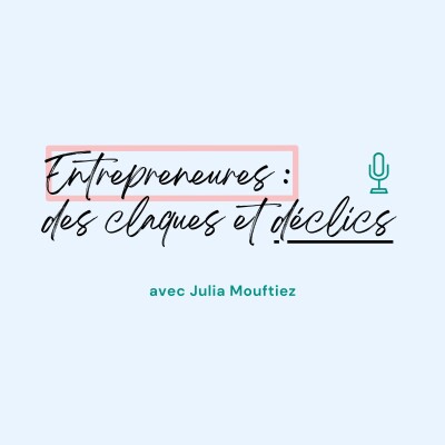 Intro | Entrepreneures : des claques et déclics cover