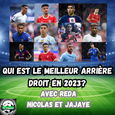 Qui est le meilleur arrière droit en 2023 ? cover