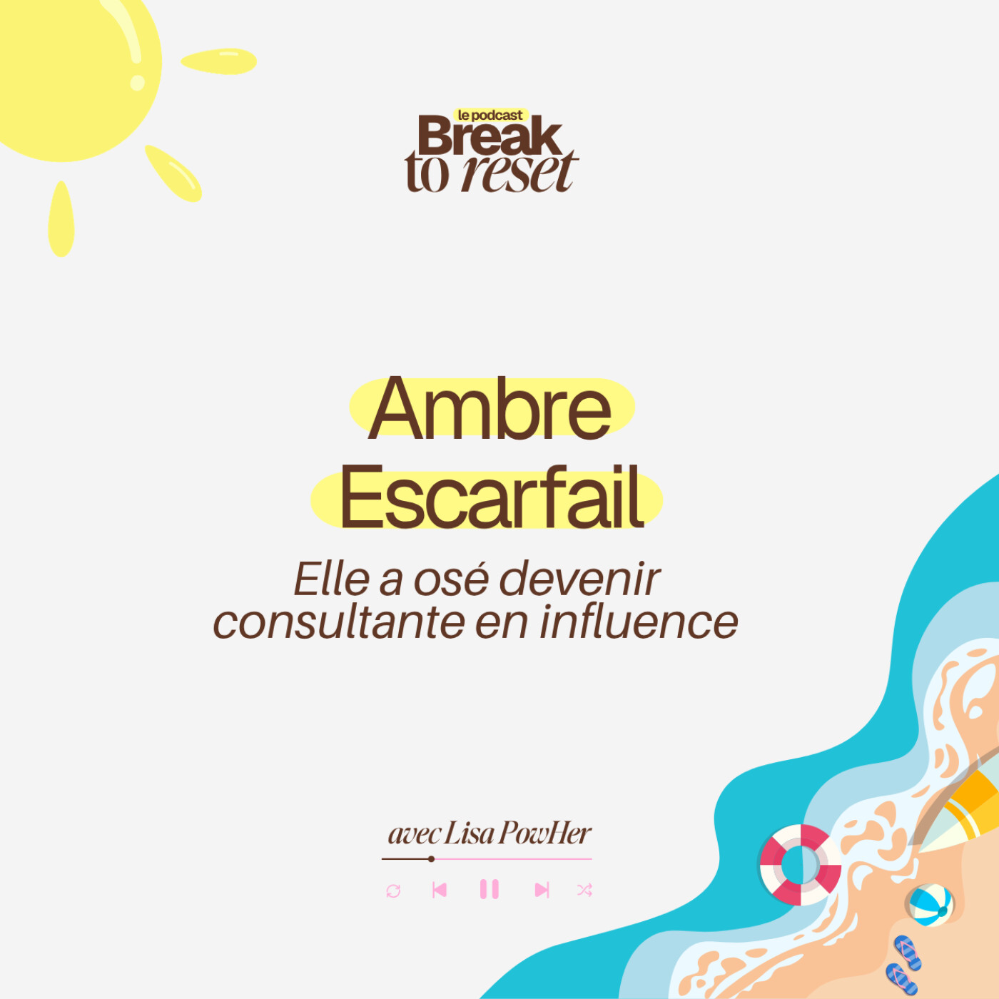 (Rediff d’été) - Ambre Escarfail : elle a osé devenir freelance, consultante en influence & créatrice de contenus