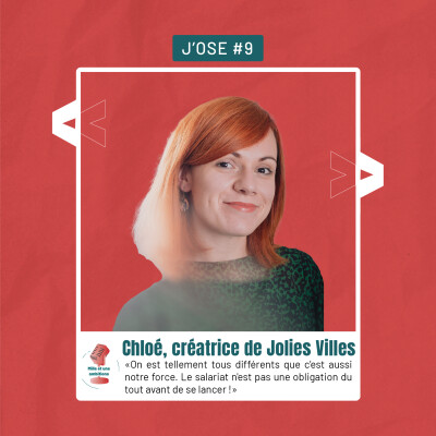 J’OSE #9 Chloé - Trouver son équilibre entrepreneurial | Mille et une ambitions cover