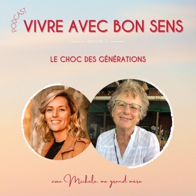 2 - Le choc des générations avec ma Mamie cover