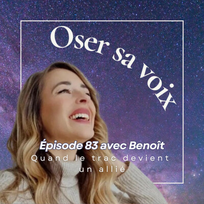 Episode 83 : Quand le trac devient un allié ! cover