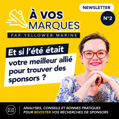 A vos marques N°2 - La newsletter de YelloWeb Marine cover