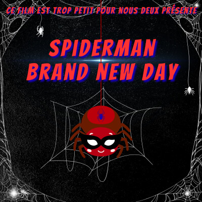 HS - Spiderman Brand New Day : Spiderman brand new tunnel cover