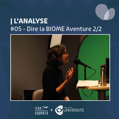 #05 - Dire la BIOME Aventure 2/2 | L'Apprentissage des Étudiant·e·s par la Vulgarisation Audio cover