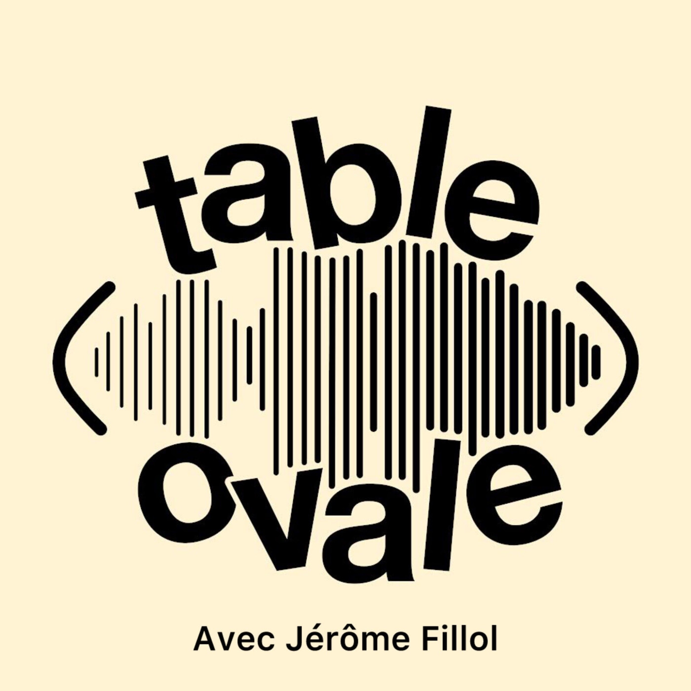 Table Ovale avec Jérôme Fillol (S2 E12)