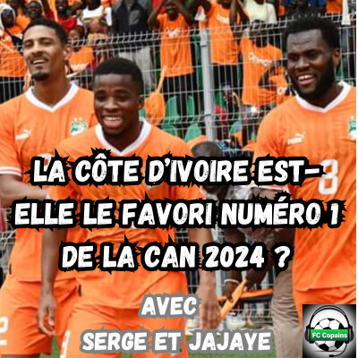 La Côte d'Ivoire est-elle le favori numéro 1 pour la CAN 2024 ? cover