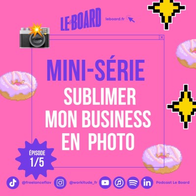 1/5 📸 Sublimer mon business grâce à la photo - Mini-série cover