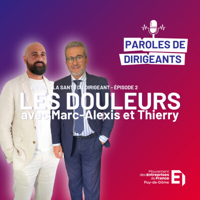 Paroles de Dirigeant - Épisode 2 - Les Douleurs cover