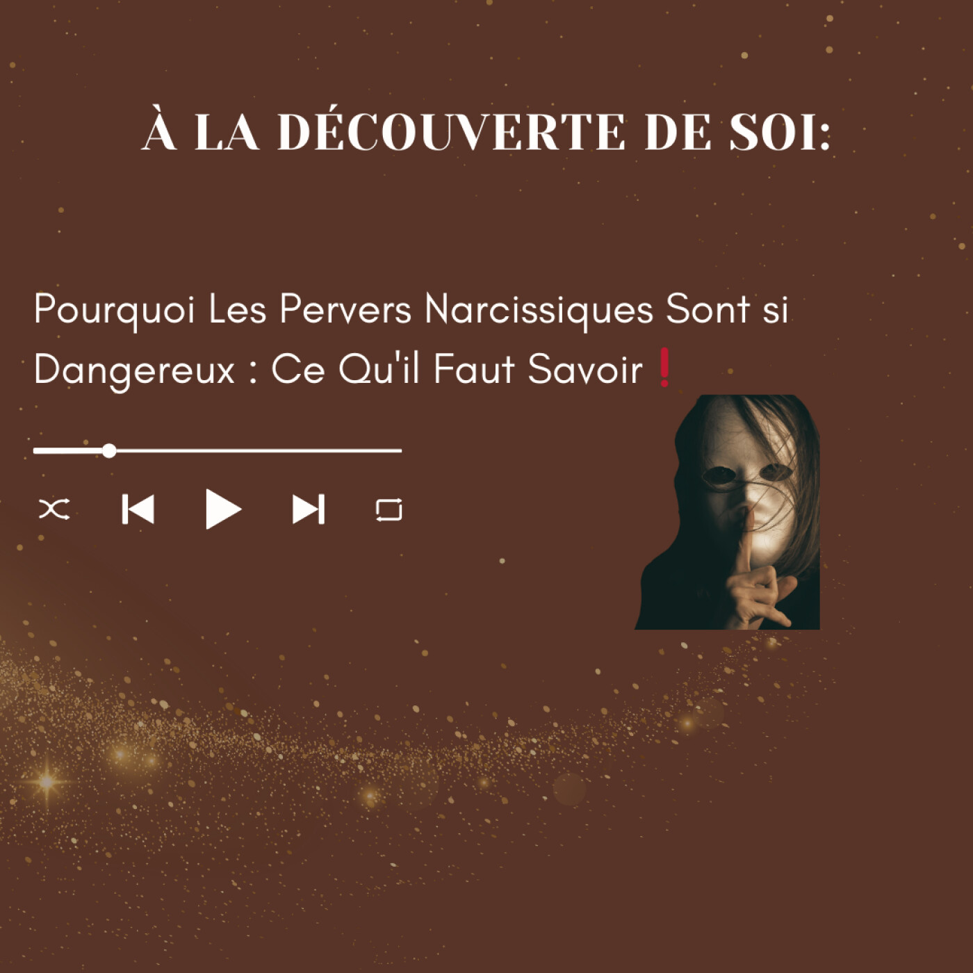 À La Découverte de Soi: La voie pour une vie plus riche, plus épanouissante et des relations plus saines
