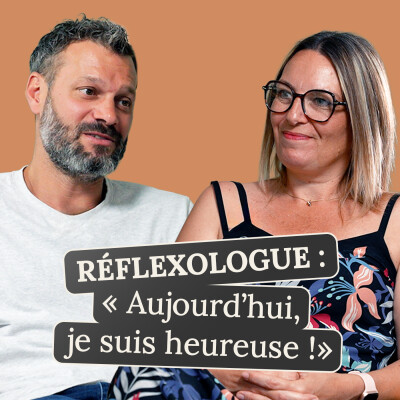 RePro #9 : Deux échecs, puis le déclic : elle a changé de vie grâce à la réflexologie cover