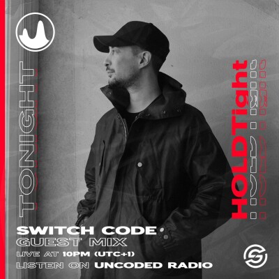 EP45 : Switch Code : Al Vince invite HOLDTight [House] cover