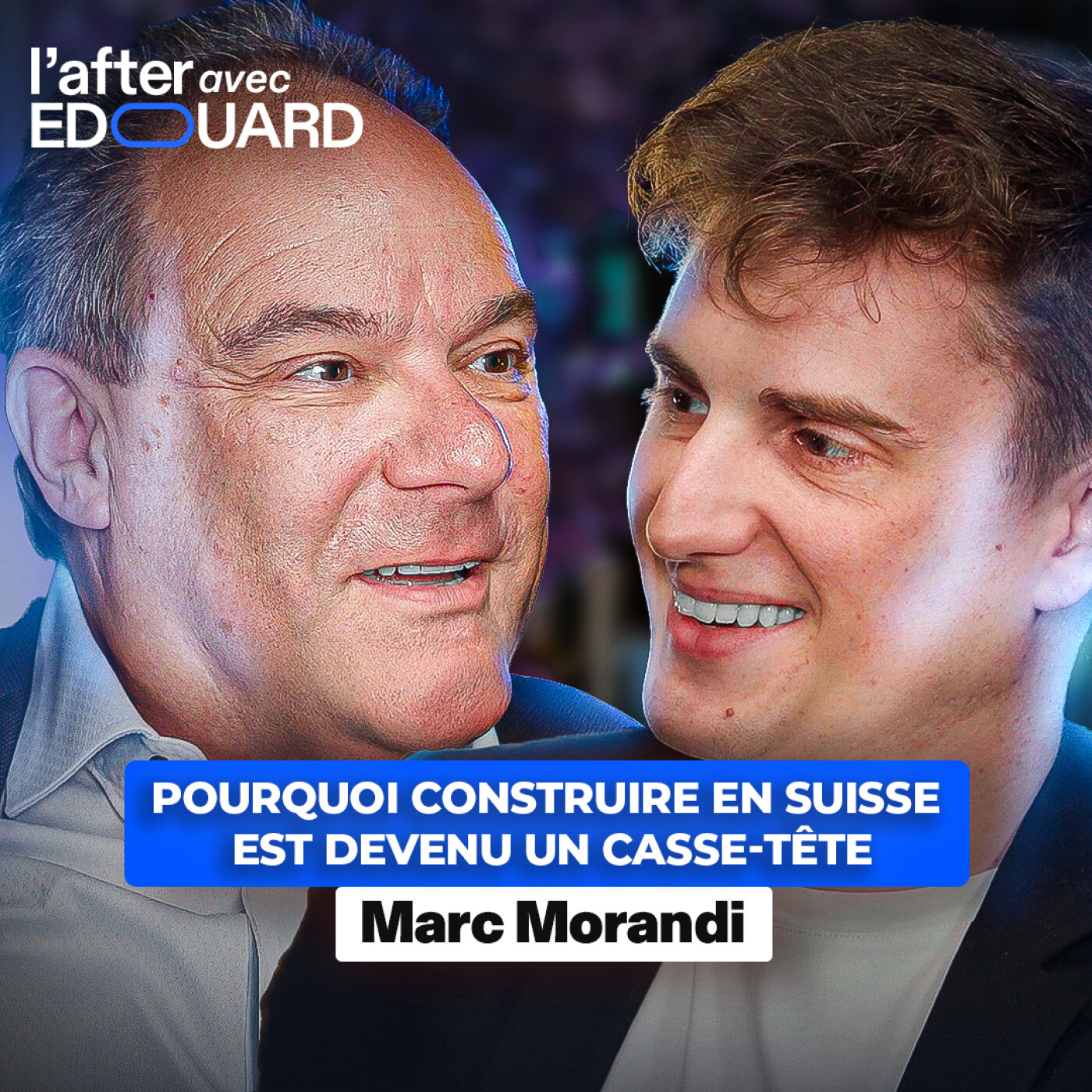 Pourquoi construire en Suisse est devenu un casse-tête – Marc Morandi episode artwork