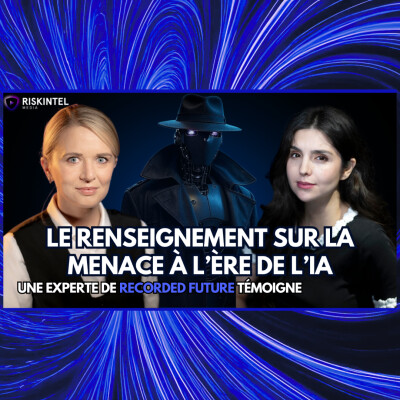 Comprendre le renseignement sur les cybercriminels, avec Anna Guetat de Recorded Future cover