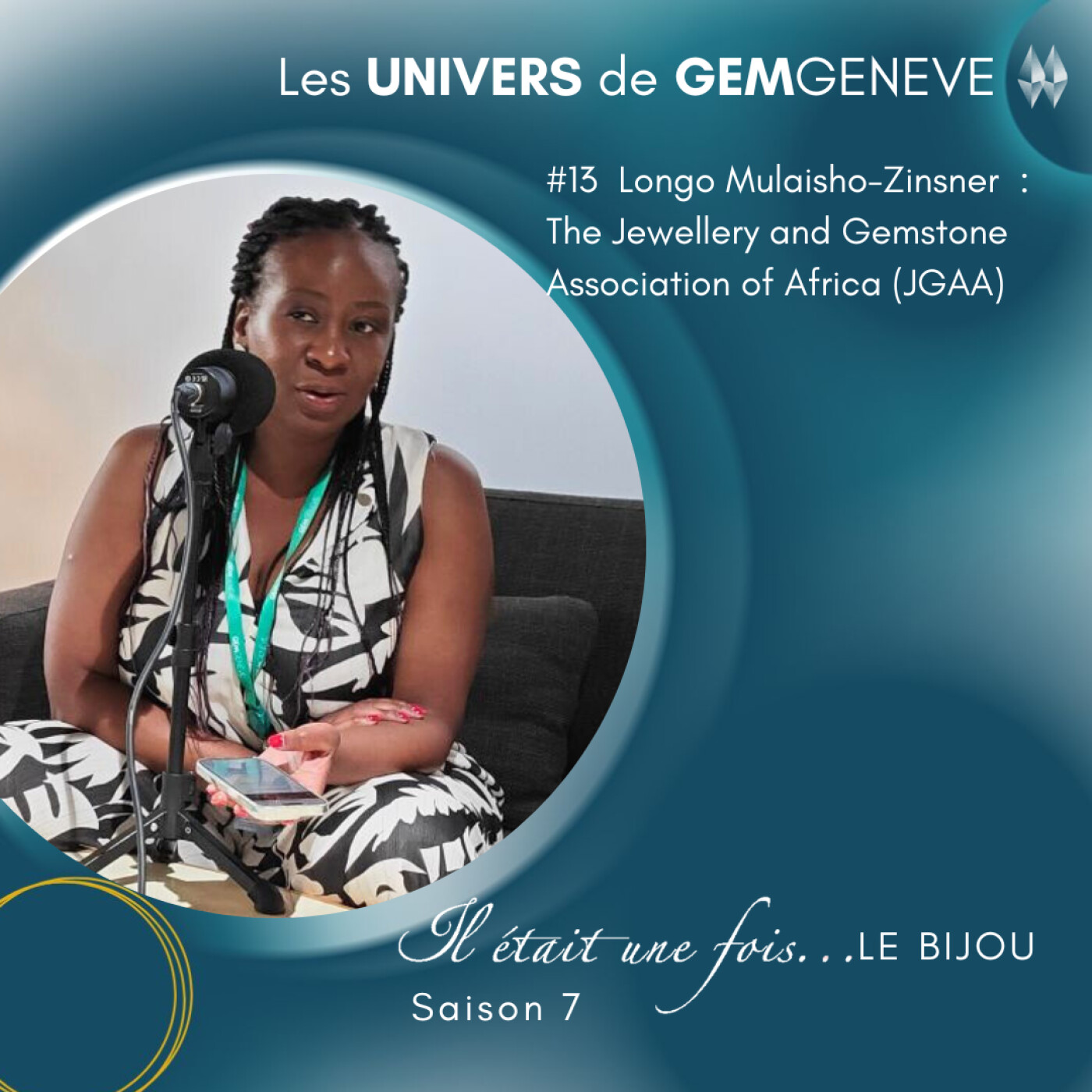 GemGeneve ‘s Universes %2313 Longo Mulaisho-Zinsner, President of JGAA, mentors African jewelry design