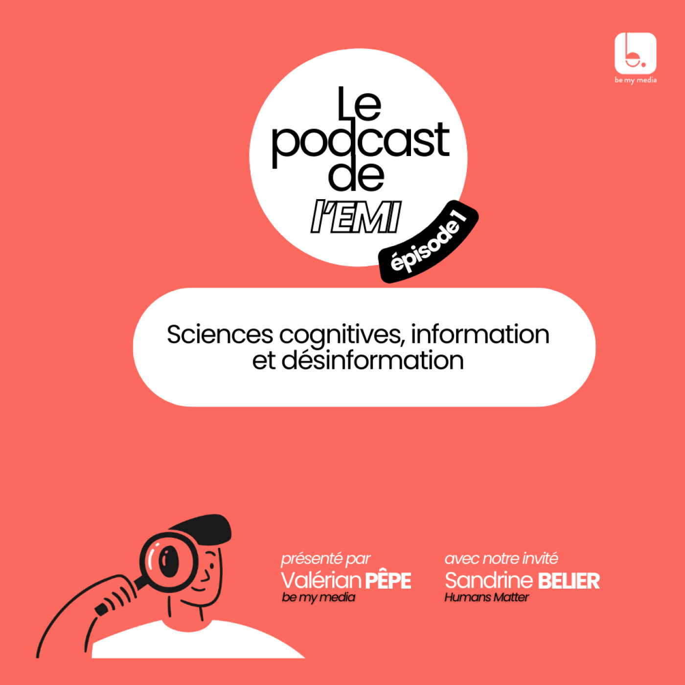 Sciences cognitives, information et désinformation avec Sandrine Belier