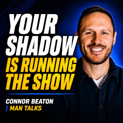 The Shadow You've Been Hiding From: Connor Beaton on Shame, Anger, and Men's Work | MTM AI Read Short cover