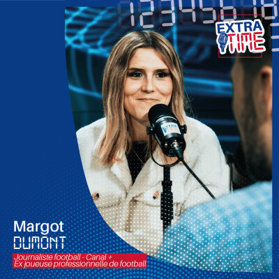 Extrait [Margot Dumont] : Son meilleur souvenir en interview ? "Marquinhos en finale de la Ligue des Champions" cover