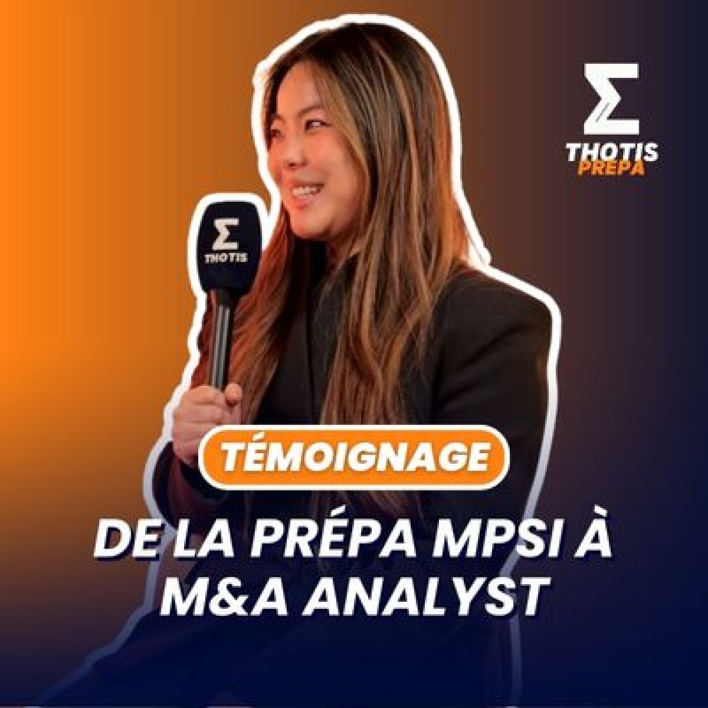 De la prépa MPSI à M&A Analyst