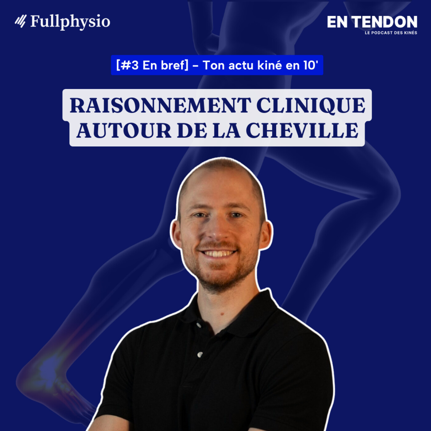 [En bref #3] Entorse de cheville et raisonnement clinique crucial | Augustin Castel (@castel_physio), kinésithérapeute du sport