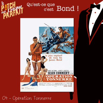04 - OPERATION TONNERRE - QU'EST CE QUE C'EST BOND ! cover