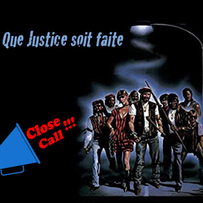 Close-Call #11 - Que Justice Soit Faite cover