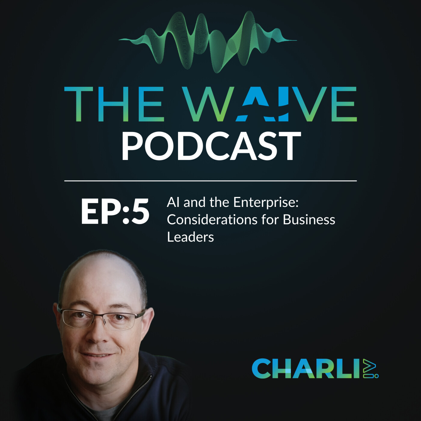 AI and the Enterprise: Considerations for Business Leaders AI and the Enterprise: Considerations for Business Leaders