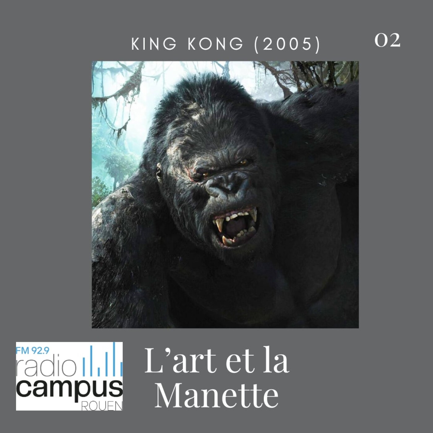 L'art et la manette #02 King Kong episode artwork