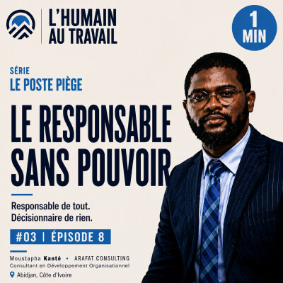 Le Responsable Sans Pouvoir — Le Poste Piège #03 cover