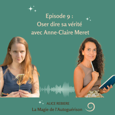 9. Oser dire sa vérité avec Anne-Claire Meret cover