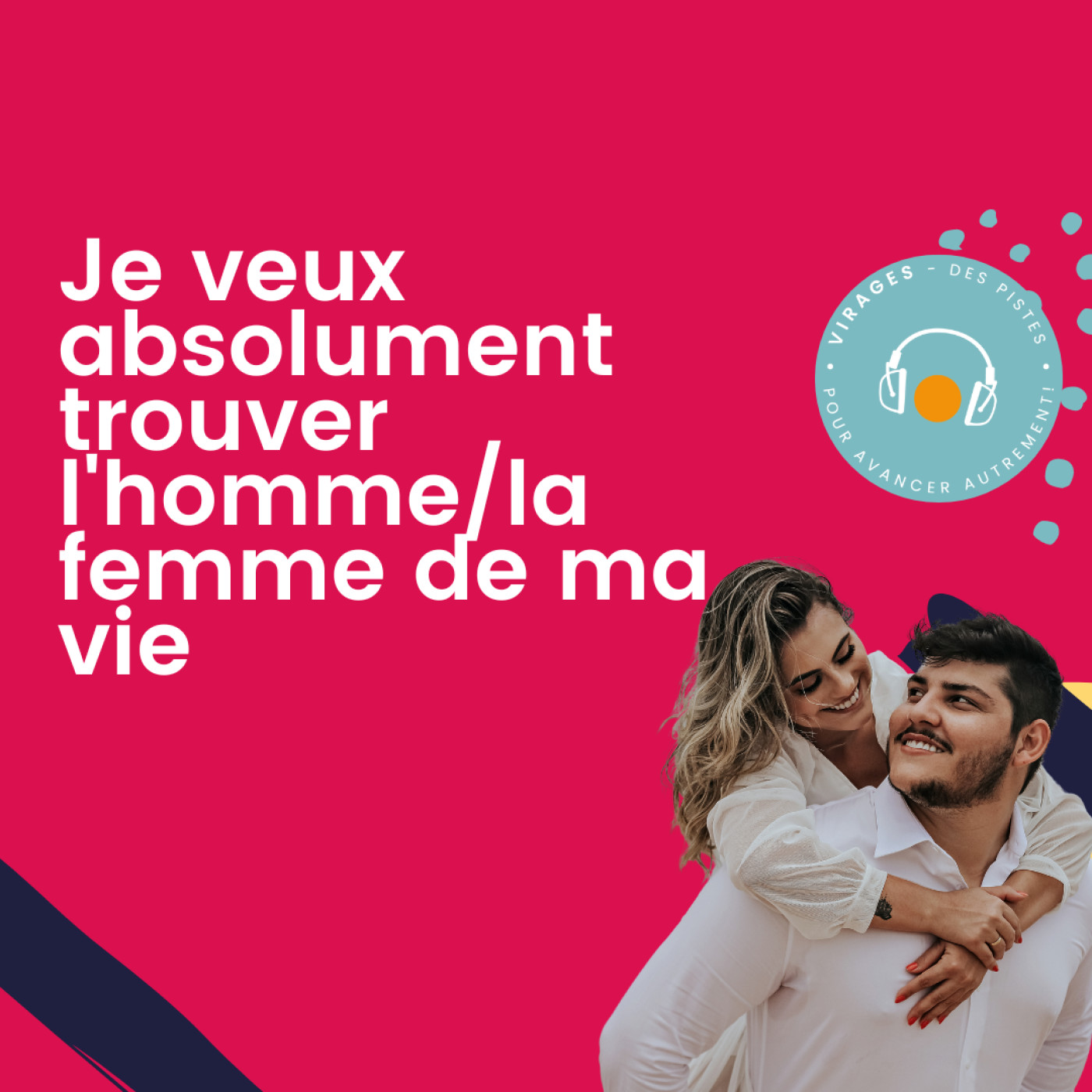 Virages - Des pistes pour avancer autrement !