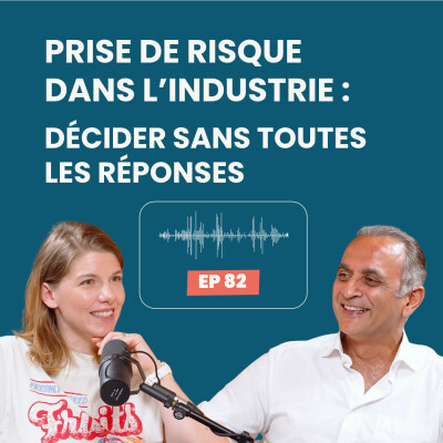 Prise de risque dans l’industrie : décider sans toutes les réponses cover