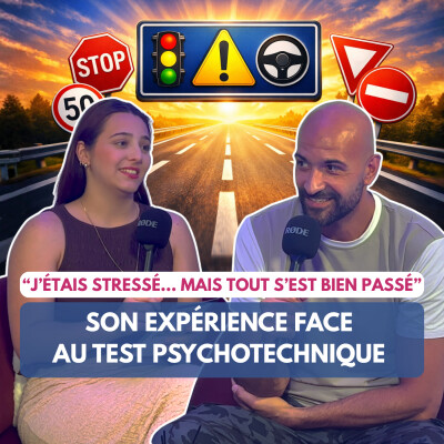 IL A PERDU SON PERMIS DE CONDUIRE : SON TÉMOIGNAGE SUR LE TEST PSYCHOTECHNIQUE AAAEP (STRESS, DÉROULÉ, RÉSULTATS ET CONSEILS PRATIQUES) cover