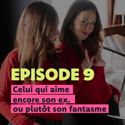Celui qui aime encore son ex, ou plutôt son fantasme ... cover