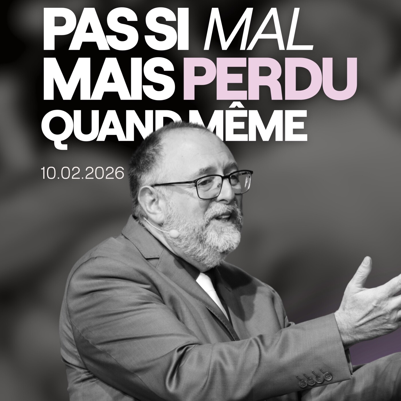 Pas si mal mais perdu quand même ! - Jean-Luc Menchon [10/02/2026]