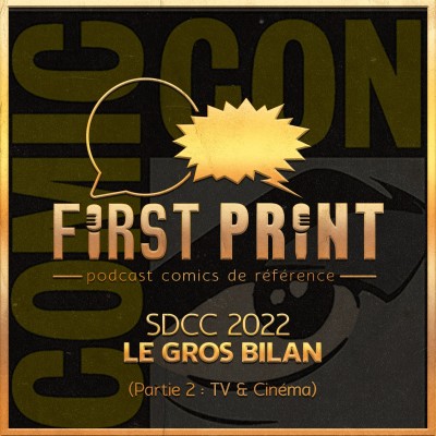 SDCC 2022, le gros bilan - Partie 2 : TV & Cinéma, la suprématie de Marvel Studios cover