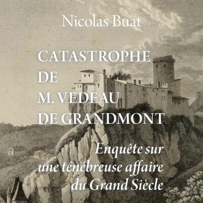 Nicolas Buat - Catastrophe de M. Vedeau de Grandmont cover