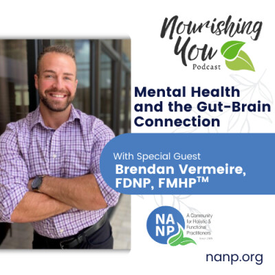 Nourishing You Podcast- October 2025-Brendan Vermiere: Mental Health and The Gut-Brain Connection cover