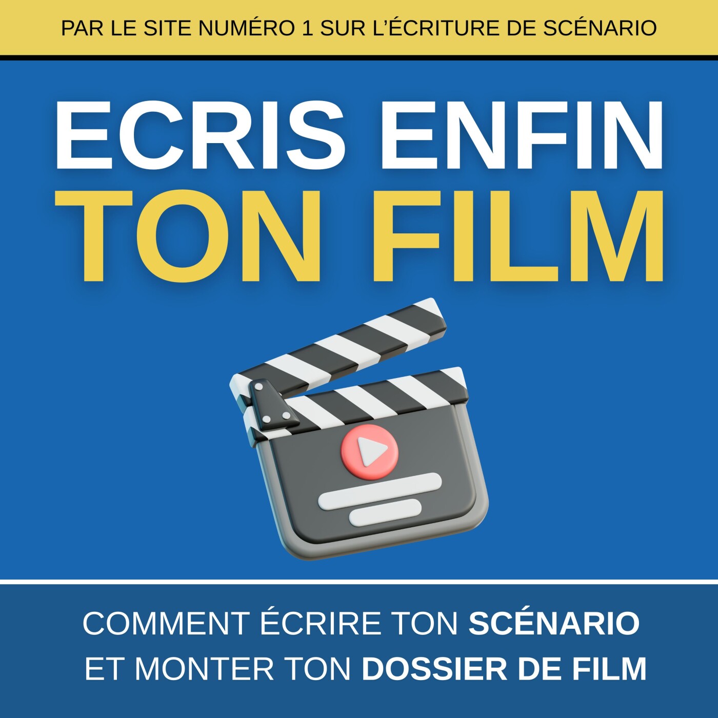 Écrire un Scénario de Film ? (5/10) : Structurer une histoire