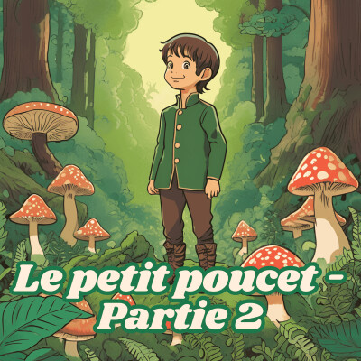 Contes de Perrault - Le petit poucet - Partie 2/2 cover