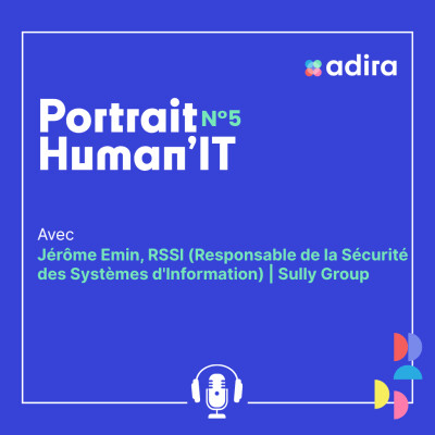Portrait Human'IT #5 : RSSI (Responsable de la Sécurité des Systèmes d'Information) cover