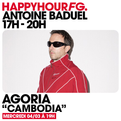 HAPPY HOUR FG AVEC ANTOINE BADUEL. L'INTERVIEW : AGORIA cover