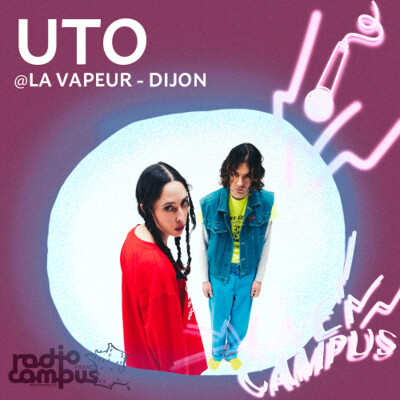 UTO | live @ La Vapeur, Dijon | L!VE Campus cover